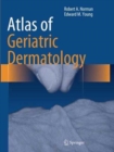 Atlas of Geriatric Dermatology - Book