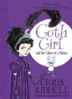 Goth Girl and the Ghost of a Mouse - Book