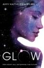 Glow - eBook