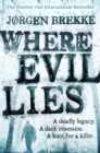 Where Evil Lies - Book