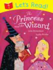 Let's Read! The Princess and the Wizard - Book