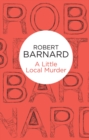 A Little Local Murder - Book