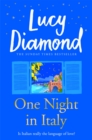 One Night in Italy : The bestselling author of ANYTHING COULD HAPPEN - eBook