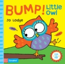 Bump! Little Owl : An Interactive Story Book - Book