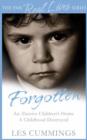 Forgotten : The Heartrending Story of Life in a Children's Home - eBook