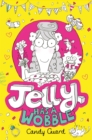 Jelly Has a Wobble - Book