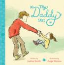 My Daddy Says - Book