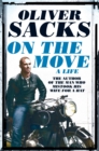 On the Move : A Life - Book