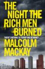 The Night the Rich Men Burned - eBook