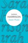 Swan Music - Book
