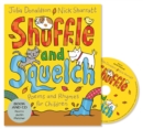 Shuffle and Squelch : Book and CD Pack - Book