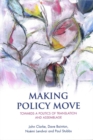 Making Policy Move : Towards a Politics of Translation and Assemblage - Book