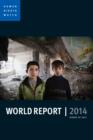 World report 2014 : Events of 2013 - eBook