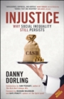 Injustice : Why Social Inequality Still Persists - eBook