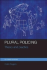 Plural Policing : Theory and Practice - Book