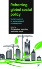 Reframing Global Social Policy : Social Investment for Sustainable and Inclusive Growth - Book