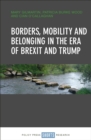 Borders, Mobility and Belonging in the Era of Brexit and Trump - eBook