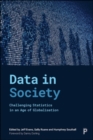 Data in Society : Challenging Statistics in an Age of Globalisation - Book