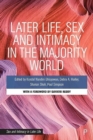 Later Life, Sex and Intimacy in the Majority World - Book