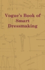 Vogue's Book of Smart Dressmaking - Book