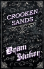 Crooken Sands (Fantasy and Horror Classics) - Book