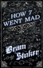 How 7 Went Mad (Fantasy and Horror Classics) - Book