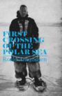 First Crossing of the Polar Sea - Book