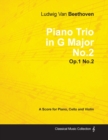 Ludwig Van Beethoven - Piano Trio in G Major No.2 - Op.1 No.2 - A Score Piano, Cello and Violin - Book