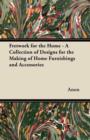 Fretwork for the Home - A Collection of Designs for the Making of Home Furnishings and Accessories - Book