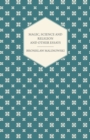 Magic, Science and Religion and Other Essays - Book