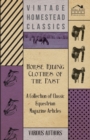 Horse Riding Clothes of the Past - A Collection of Classic Equestrian Magazine Articles - Book