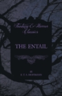 The Entail (Fantasy and Horror Classics) - Book