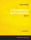 3 Romances Sans Paroles Op.17 - For Solo Piano (1878) - Book