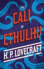 The Call of Cthulhu : With a Dedication by George Henry Weiss - eBook