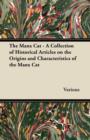 The Manx Cat - A Collection of Historical Articles on the Origins and Characteristics of the Manx Cat - eBook
