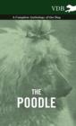 The Poodle - A Complete Anthology of the Dog - eBook