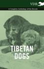 Tibetan Dogs - A Complete Anthology of the Breeds - eBook