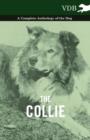 The Collie - A Complete Anthology of the Dog - - eBook