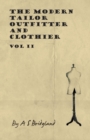 The Modern Tailor Outfitter and Clothier - Vol II - eBook