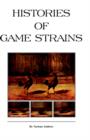 Histories of Game Strains (History of Cockfighting Series) : Read Country Book - eBook