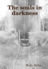 The souls in darkness - Book