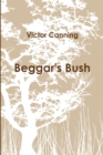 Beggar's Bush (Pb) - Book