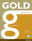 Gold Pre-First Coursebook for CD-ROM Pack - Book