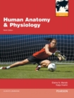 Human Anatomy and Physiology, Plus MasteringA&P with Pearson Etext - Book