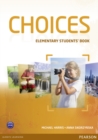 Choices Elementary Students' Book & MyLab PIN Code Pack - Book