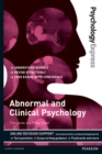 Psychology Express: Abnormal and Clinical Psychology : (Undergraduate Revision Guide) - eBook
