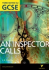 York Notes for GCSE: An Inspector Calls Kindle edition - eBook