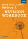 Pearson REVISE OCR AS/A Level Biology Revision Workbook - 2023 and 2024 exams - Book