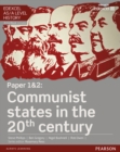 Edexcel AS/A Level History, Paper 1&2: Communist states in the 20th century Student Book + ActiveBook - Book