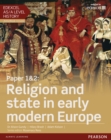 Edexcel AS/A Level History, Paper 1&2: Religion and state in early modern Europe Student Book + ActiveBook - Book